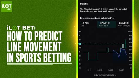 How to Predict Line Movements in Sports Betting .